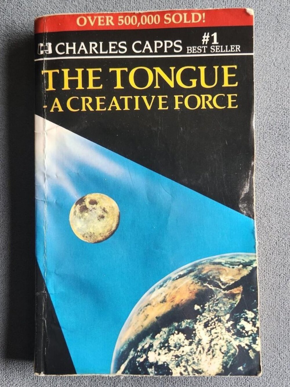 The Tongue A Creative Force by Charles Capps paperback.